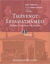 Thevenot Seyahatnamesi & Stefanos Yerasimos'un Anısına