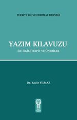 Yazım Kılavuzu ile İlgili Tespit ve Öneriler