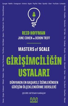 Girişimciliğin Ustaları: Dünyanın En Başarılı İsimlerinden Girişim Ölçeklendirme Dersleri