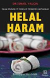 Helal Haram & İslam Dininde Eti Yenen ve Yenmeyen Hayvanlar