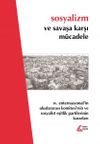 Sosyalizm ve Savaşa Karşı M&uuml;cadele & IV. Enternasyonal'in Uluslararası Komitesi'nin ve Sosyalist Eşi