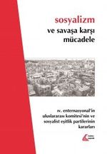 Sosyalizm ve Savaşa Karşı Mücadele & IV. Enternasyonal'in Uluslararası Komitesi'nin ve Sosyalist Eşi