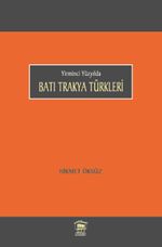 Yirminci Yüzyılda Batı Trakya Türkleri
