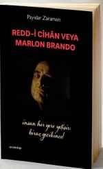 Redd-i Cihan veya Marlon Brando