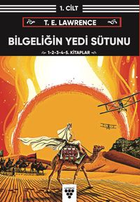 Bilgeliğin Yedi Sütunu Kitap 1