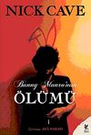 Bunny Munro'nun &Ouml;l&uuml;m&uuml;