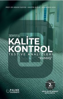 Tekstil Kalite Kontrol Test ve Analizleri Kumaş