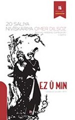 Ez Û Min