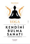 Yoga ve Kendini Bulma Sanatı