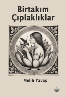 Birtakım Çıplaklıklar