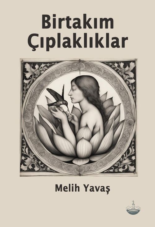 Birtakım Çıplaklıklar