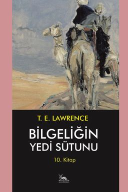 Bilgeliğin Yedi Sütunu (10. Cilt)