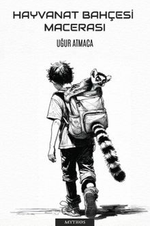 Hayvanat Bahçesi Macerası