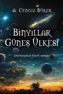Binyıllar Güneş Ülkesi