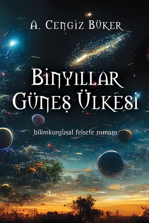 Binyıllar Güneş Ülkesi