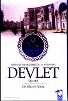 Osmanlı İmparatorluğu ve Avrupa'da Devlet Sistemi - Erkan Tural