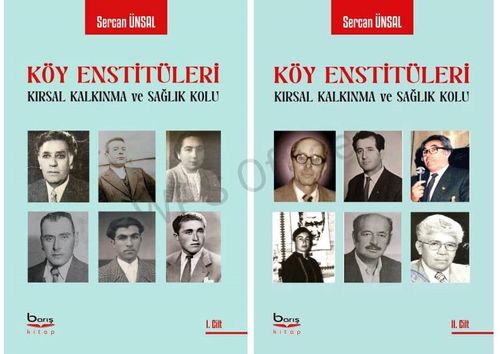 Köy Enstitüleri Kırsal Kalkınma ve Sağlık Kolu ( 2 Cilt Takım) 