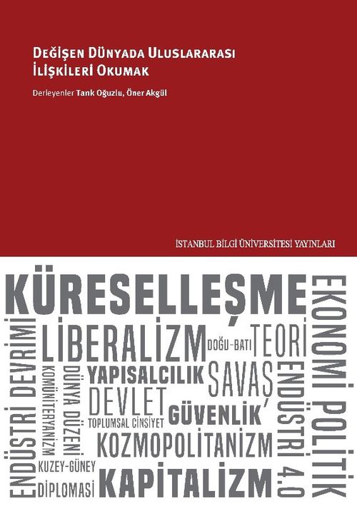 Değişen Dünyada Uluslararası İlişkileri Okumak