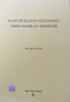 Kanun&icirc; Sultan S&uuml;leyman Adına Basılan Sikkeler (13-Z-127)