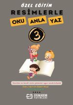 Resimlerle Oku Anla Yaz 3