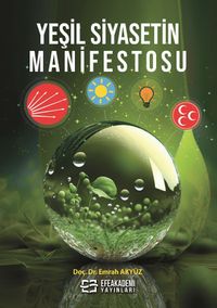 Yeşil Siyasetin Manifestosu