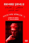 Se&ccedil;ilmiş Şiirler 2 / Ahmad Şamlu