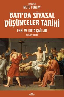 Batı'da Siyasal Düşünceler Tarihi 1 & Eski ve Orta Çağlar 