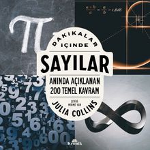 Dakikalar İçinde Sayılar / Anında Açıklanan 200 Temel Kavram 