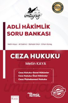 İmtiyaz Adli Hakimlik Soru Bankası Ceza Hukuku - Genel Hükümler Ceza Hukuku - Özel Hükümler Ceza Muhakemesi Hukuku