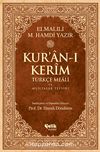 Kur'an-ı Kerim Türkçe Meali ve Muhtasar Tefsiri - Orta Boy (Ciltli)