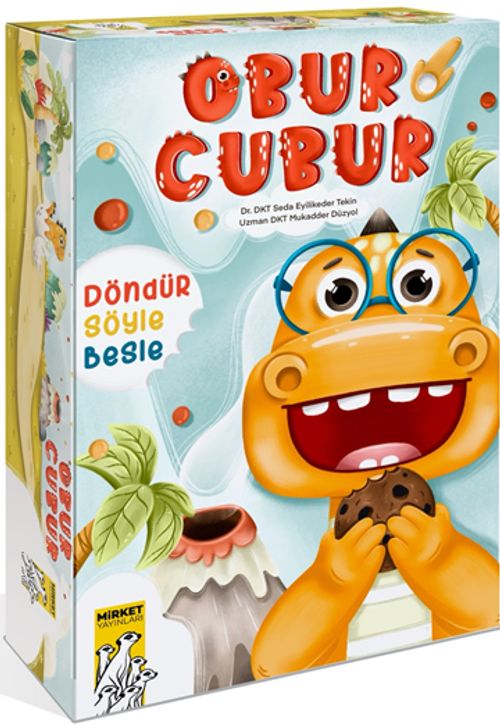 Obur Cubur & Döndür, Söyle, Besle 