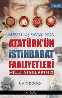 Atatürk’ün İstihbarat Faaliyetleri