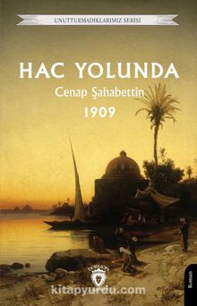 Hac Yolunda 1909