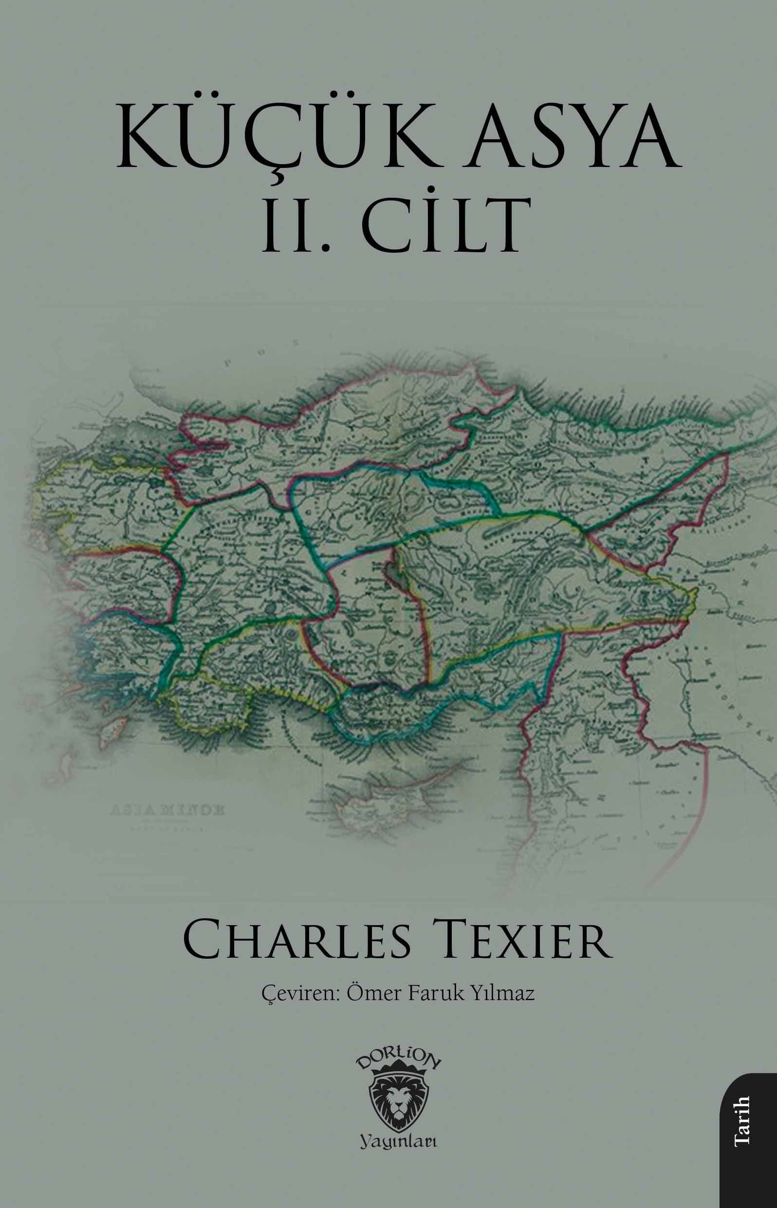 Küçük Asya II. Cilt (Charles Texier) Fiyatı, Yorumları, Satın Al