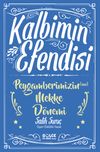 Kalbimin Efendisi & Peygamberimizin (s.a.v.) Mekke D&ouml;nemi