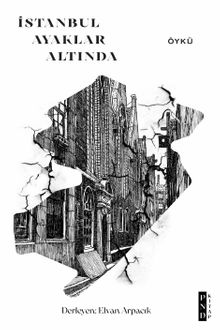 İstanbul Ayaklar Altında