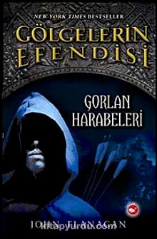 Gorlan Harabeleri / Gölgelerin Efendisi-1 - John Flanagan