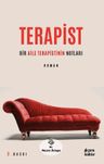 Terapist &amp; Bir Aile Terapistinin Notları