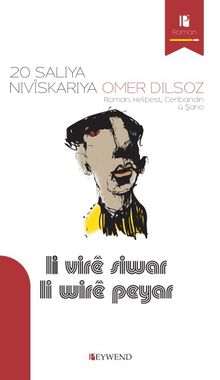 Lı Wırê Sıwar Lı Vırê Peyar 