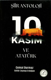 10 Kasım ve Atatürk Şiir Antolojisi