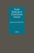 Sarp Yokuşun Eteğinde İnsan