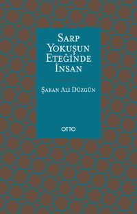 Sarp Yokuşun Eteğinde İnsan