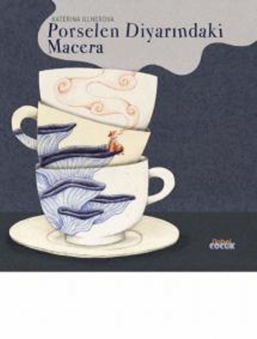 Porselen Diyarında Macera 