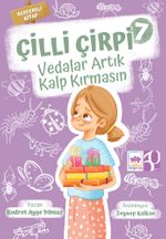 Çilli Çirpi 7 / Vedalar Artık Kalp Kırmasın