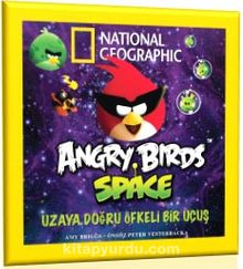 National Geographic Kids Angry Birds Space & Uzaya Doğru Öfkeli Bir Uçuş