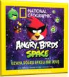 National Geographic Kids Angry Birds Space & Uzaya Doğru Öfkeli Bir Uçuş