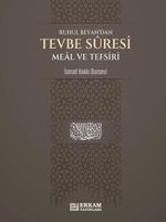 Ruhul Beyan'dan Tevbe Suresi Meal ve Tefsiri