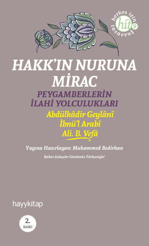 Hakk'ın Nuruna Mirac & Peygamberlerin İlahi Yolculukları