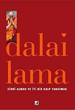 Zihni Açmak ve İyi Bir Kalp Yaratmak
