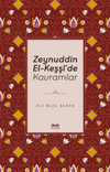 Zeynuddin El-Keşş&icirc;'de Kavramlar